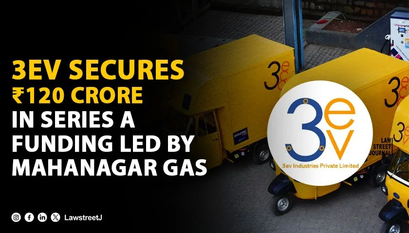 3ev Industries Series A Funding Led by Mahanagar Gas